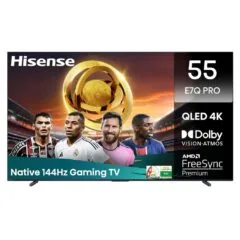 Hisense TV - 55E7Q PRO - 55'' 4K Smart QLED TV 144 Hz