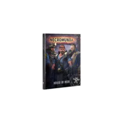 NECROMUNDA: HOUSE OF IRON
