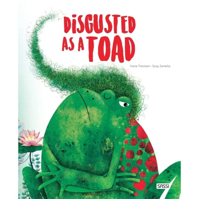 PICTURE BOOKS - DISGUSTED AS A TOAD — image 1