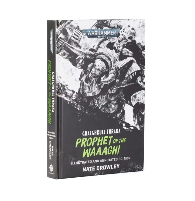 GHAZGHKULL THRAKA: PROPHET O/T WAAAGH!