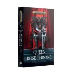 QUEEN OF THE ROSE THRONE (PB)